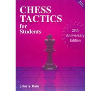 Chess Tactics for Students