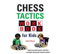 Chess Tactics Workbook for Kids