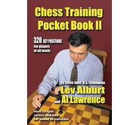 Chess Training Pocket Book II: How to Spot Tactics and How Far Ahead to Calculate