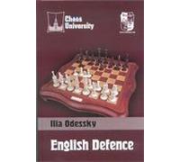 Chess University. English Defence: 1.d4 E6 2.c4 B6. By Ilya Odessky New Book