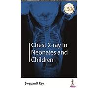 Chest X-Ray In Neonates And Children