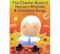 Chester Book of Nursery Rhymes and Childrens Favourites