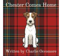 Chester Comes Home