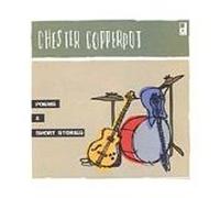 Chester Copperpot - Poems and Short Stories [Import]