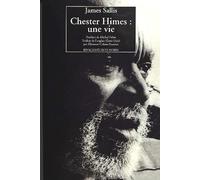 Chester Himes : Une vie