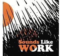 Chester Schultz - Sounds Like Work [Vinyl LP]