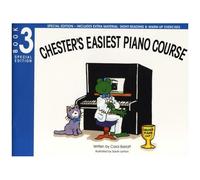 Chesters Easiest Piano Course 3