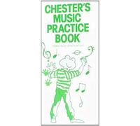 Chester's Music Practice Book / Recueil