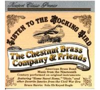 Chestnut Brass Company - Listen to The Mocking Bird