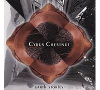 Chestnut, Cyrus - Earth Stories