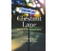 Chestnut Lane: Where Love Never Leaves