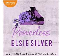 Chestnut Springs, tome 3 : Powerless - Elsie Silver - Audiolib - Livre audio - Livre