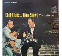 CHET ATKINS & HANK SNOW - CHET ATKINS & HANK SNOW - reminiscing RCA 2952 (LP vinyl record)