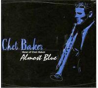 Chet Baker - Almost Blue-Best