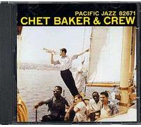 Chet Baker And Crew