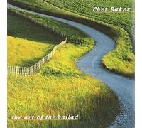 Chet Baker Art of the Ballad, the (CD) Album