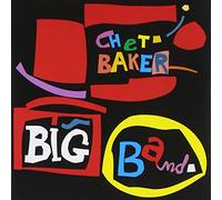 Chet Baker Big Band +10 [Import allemand]