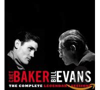 Chet Baker Bill Evans - The Complete Legendary Sessions [Audio CD] NEUF