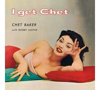 Chet Baker – I Get Chet – Vinyle 12" coloré – Titres bonus (in-akustik)