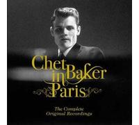 Baker, Chet - in Paris Complete Original Recordings (1955-1956)