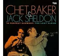Chet Baker-& Jack Sheldon. Best of Friends: The Lost Studio Album