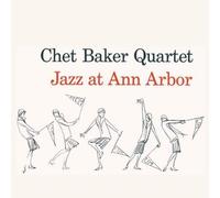 Chet Baker - Jazz At Ann Arbor [Vinyl Lp] Gatefold Lp Jacket, 180 Gram, Virgin Vinyl, Spain - Import