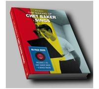 Chet Baker – The Making of Chet Baker Sings – CD + livre (80 pages)