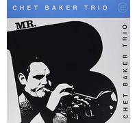 Chet Baker - Mr. B (Clear Vinyl Edition)