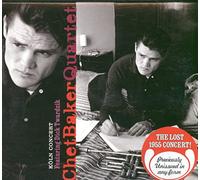 Chet Baker Quartet - Koln Concert [Import]