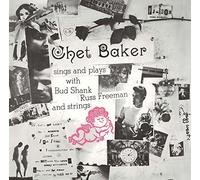 Chet Baker - Sings And Plays Chet Baker (Interprète), Bud Shank (Interprète), Russ Freeman (Interprète) https://www.fnac.com/a17327653/Chet-Baker-Chet-Baker-Sings-And-Plays-CD-album?oref=bedaee75-99db-9c0d-479c-eec823a3c340