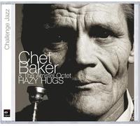 Chet Baker with The Amsteloctet : Hazy Hugs
