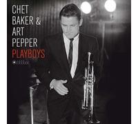 CHET & PEPPER,ART BAKER - PLAYBOYS VINYL LP NEUF