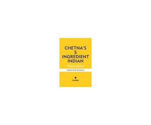 Chetna's 5-Ingredient Indian