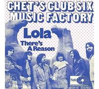 Chet's Club Six Music Factory - Lola - Trans-World-Records - 12 091 AT
