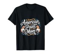 Cheval American Paint Mom Western Ranch Cowgirl T-Shirt