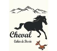 Cheval Cahier de Dessin: Carnet de croquis Cheval et poney pour dessins, créations, peinture, aquarelle, esquisse | Grand format A4 17,78 x 25,4 cm | ... pour adultes, enfants, filles, garçons