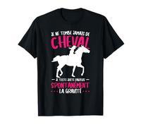 Cheval Drôle Chevaux Je Ne Tombe Jamais De Cheval Équitation T-Shirt