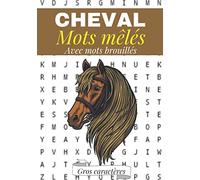 Cheval mots mêlés avec mots brouillés: Recherche de mots à cheval Livre de puzzles stimulant Pour et les adultes | 60 puzzles avec recherche de mots ... personnage | Cadeau amusant pour cavalier