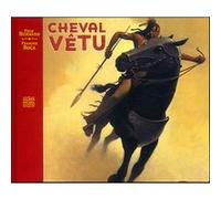 Cheval vêtu Fred Bernard (Auteur), François Roca (Illustration)