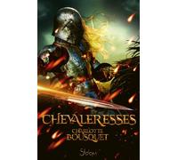 Chevaleresses - Charlotte Bousquet - Slalom - broché - Roman adolescent