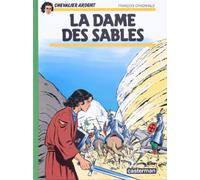 Chevalier Ardent, tome 8 : La Dame des sables
