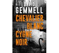 Chevalier blanc, cygne noir
