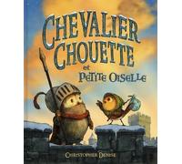 Chevalier Chouette et Petite Oiselle