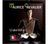 Chevalier, Maurice - Valentine