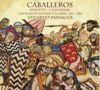 Chevaliers : Cantigas De Alfons X El Sabio