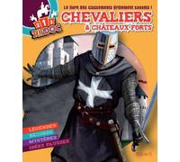 Chevaliers & châteaux forts: Le livre des classements drôlement savants