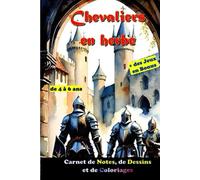 Chevaliers en herbe: de 4 à 6 ans