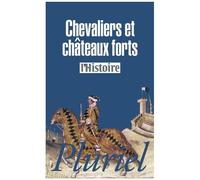 Chevaliers Et Châteaux Forts