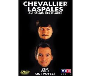 Chevallier Et Laspalès Au Palais Des Glaces - C'est Vous Qui Voyez