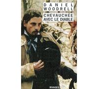 Chevauchée avec le diable - Daniel Woodrell - Rivages - Poche - Roman